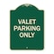 Signmission Designer Series Valet Parking Only, Green & Tan Heavy-Gauge Aluminum Sign, 24" x 18", G-1824-22758 A-DES-G-1824-22758 - alternate 1